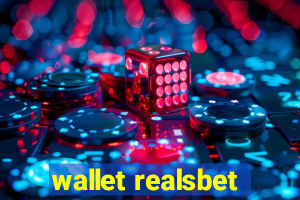 wallet realsbet